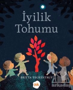 İyilik Tohumu - 1