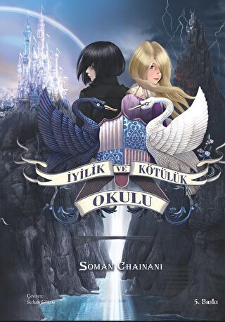 İyilik ve Kötülük Okulu - Doğan Kitap