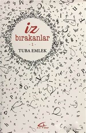İz Bırakanlar 1 - Asi Kitap