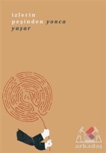 İzlerin Peşinden - Klaros Yayınları