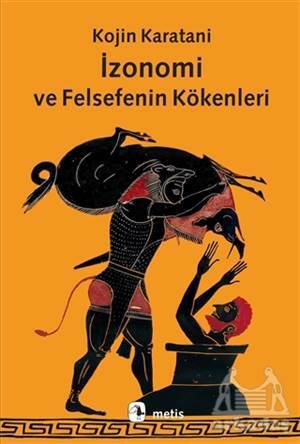 İzonomi Ve Felsefenin Kökenleri - Metis Yayınları