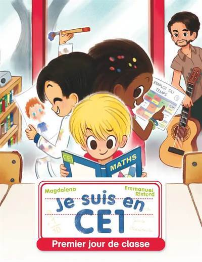 JE SUS EN CE1 - PREMIER JOUR DE CLASSE - Flammarion Jeunesse