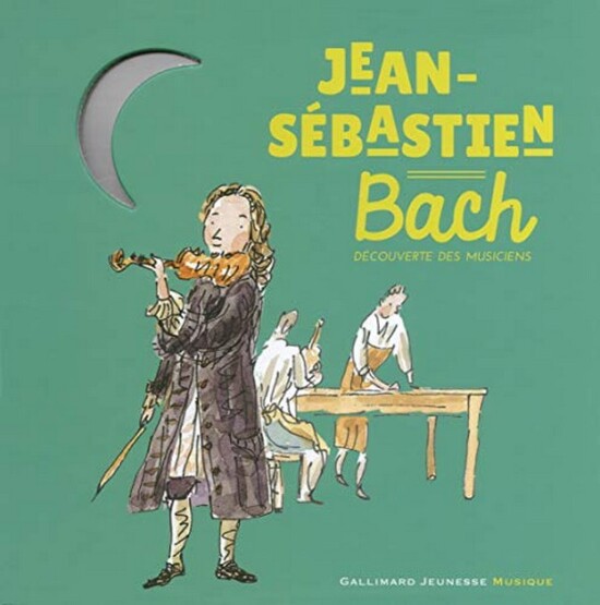 Jean-Sébastien Bach - Gallimard Jeunesse