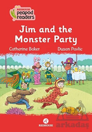 Jim And The Monster Party - Redhouse Kidz Yayınları