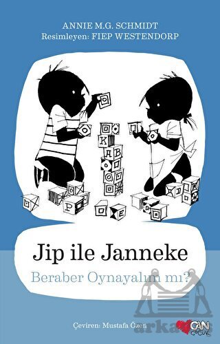 Jip İle Janneke - Beraber Oynayalım Mı? - Can Çocuk Yayınları