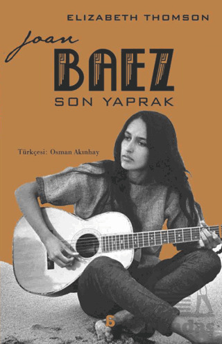 Joan Baez - Son Yaprak - Agora Kitaplığı