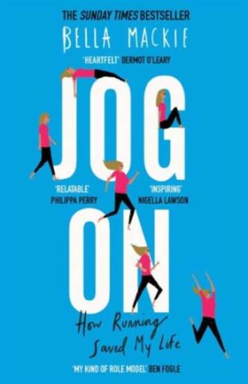 JOG ON: How Running Saved My Life - 1