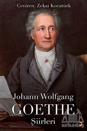 Johann Wolfgang Goethe Şiirleri - Cinius Yayınları