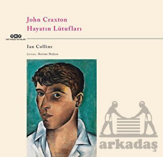 John Craxton – Hayatın Lütufları - Yapı Kredi Yayınları