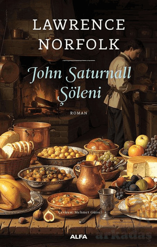 John Saturnall Şöleni - 1