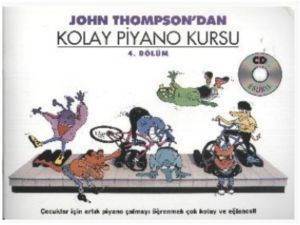 John Thompsonwdan Kolay Piyano Kursu 4. Bölüm - Portemem Yayıncılık