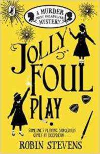 Jolly Foul Play (A Murder Most Unladylike Mystery) - Puffin Books UK