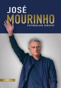 Jose Mourinho: Futbolun Dahisi (Poster Hediyeli) - SAGA Kitap