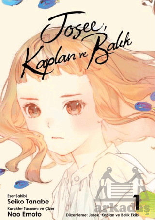 Josee, Kaplan Ve Balık - 1 - Kayıp Kıta Yayınları