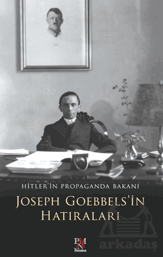 Joseph Goebbels'in Hatıraları - 1