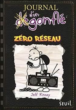 Journal d'un Degonfle 10: Zero Reseau - 1