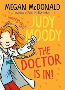 Judy Moody: The Doctor Is In! - Walker Books