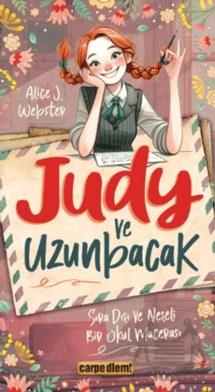 Judy Ve Uzunbacak - Carpe Diem Kitapları