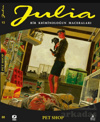 Julia: Bir Kriminoluğun Maceraları Cilt 88 Pet Shop - Mylos Kitap