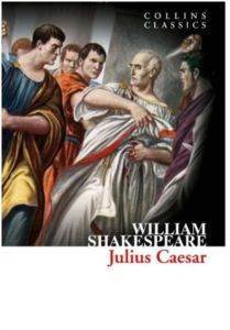 Julius Caesar - Collins Classics
