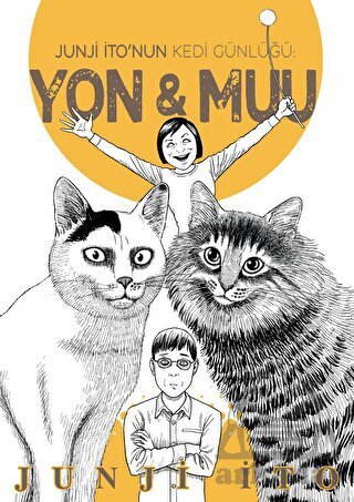 Junji İto’Nun Kedi Günlüğü: Yon&Muu - Gerekli Şeyler Yayıncılık