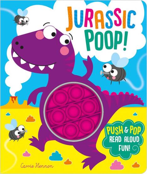 Jurassic Poop! - Push Pop Bubble Books - Imagine That