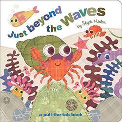 Just Beyond the Waves (pull the tab book) - 1