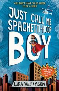 Just Call Me Spaghetti-Hoop Boy - Usborne Publishing UK
