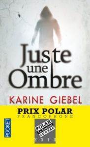 Juste Une Ombre - Pocket FR