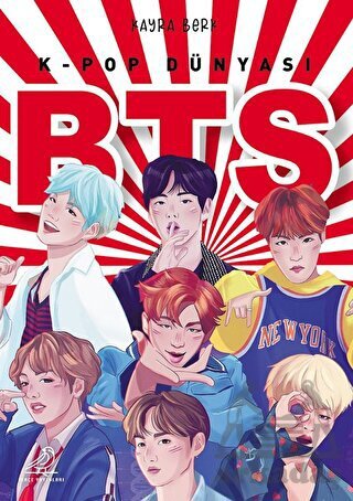 K-Pop Dünyası BTS - Serçe Yayınları