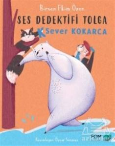 K Sever Kokarca - Ses Dedektifi Tolga - Fom Kitap