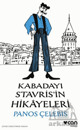 Kabadayı Stavris'in Hikâyeleri - Can Yayınları