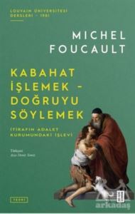 Kabahat İşlemek - Doğruyu Söylemek - 1