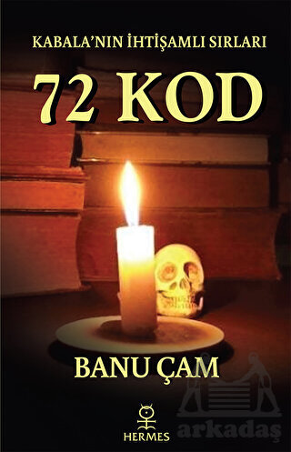Kabala'nın İhtişamlı Sırları: 72 Kod - Hermes Yayınları