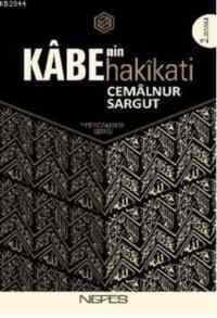 Kabenin Hakikati - Nefes Yayıncılık