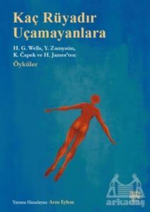 Kaç Rüyadır Uçamayanlara - Nota Bene Yayınları