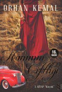 Kaçak; Hanımın Çiftliği-3 - Everest Yayınları