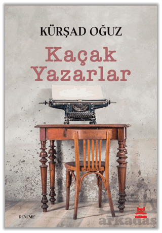 Kaçak Yazarlar - Kırmızı Kedi Yayınevi