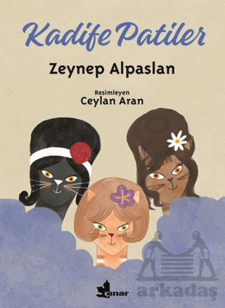 Kadife Patiler - Çınar Yayınları