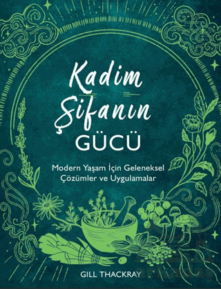 Kadim Şifanın Gücü - 1