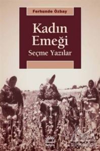Kadın Emeği - İletişim Yayınevi