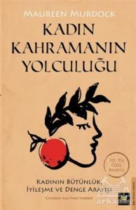 Kadın Kahramanın Yolculuğu - Beyaz Baykuş Yayınları