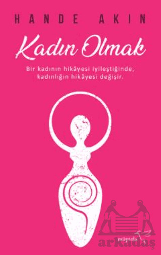 Kadın Olmak - 1