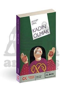 Kadin Olmak - Cumhuriyet Kitapları