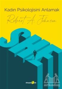 Kadın Psikolojisini Anlamak - Okuyan Us Yayınları