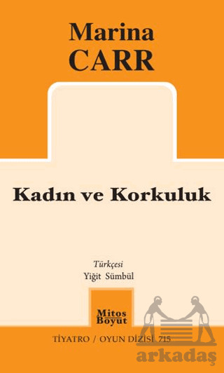 Kadın Ve Korkuluk - Mitos Boyut Yayınları