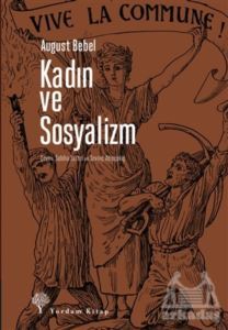 Kadın Ve Sosyalizm - Yordam Kitap