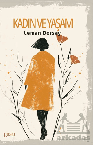 Kadın Ve Yaşam - Puslu Yayıncılık