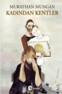 Kadından Kentler - Metis Yayınları