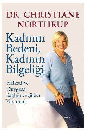 Kadının Bedeni,Kadının Bilgeliği - Butik Yayıncılık